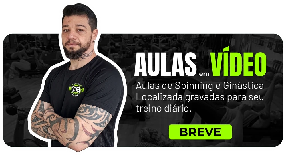 Em breve: aulas gravadas TB Team Personal